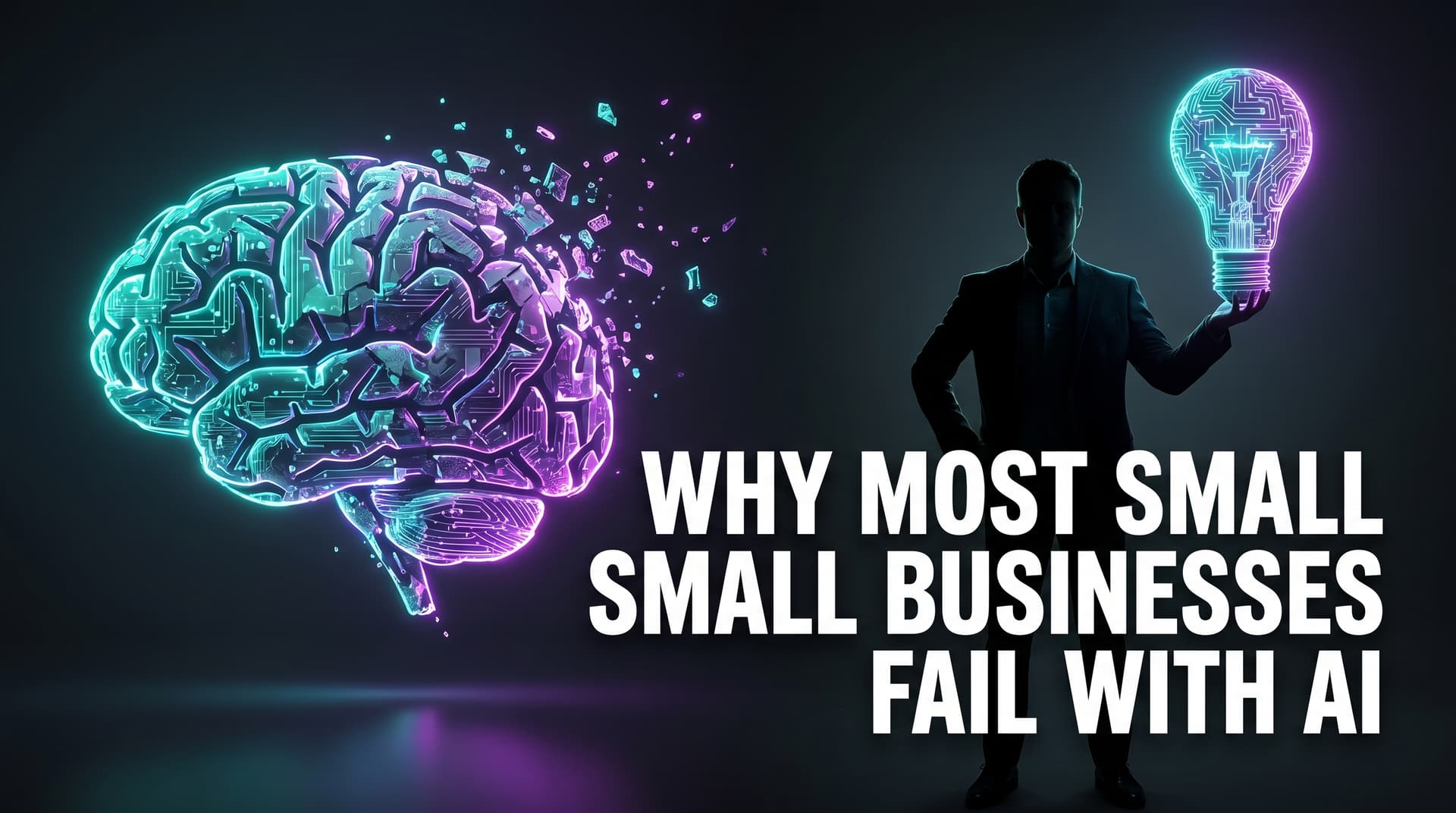 Why Most Small Businesses Fail With AI (And What to Do Instead)